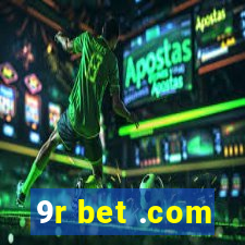 9r bet .com